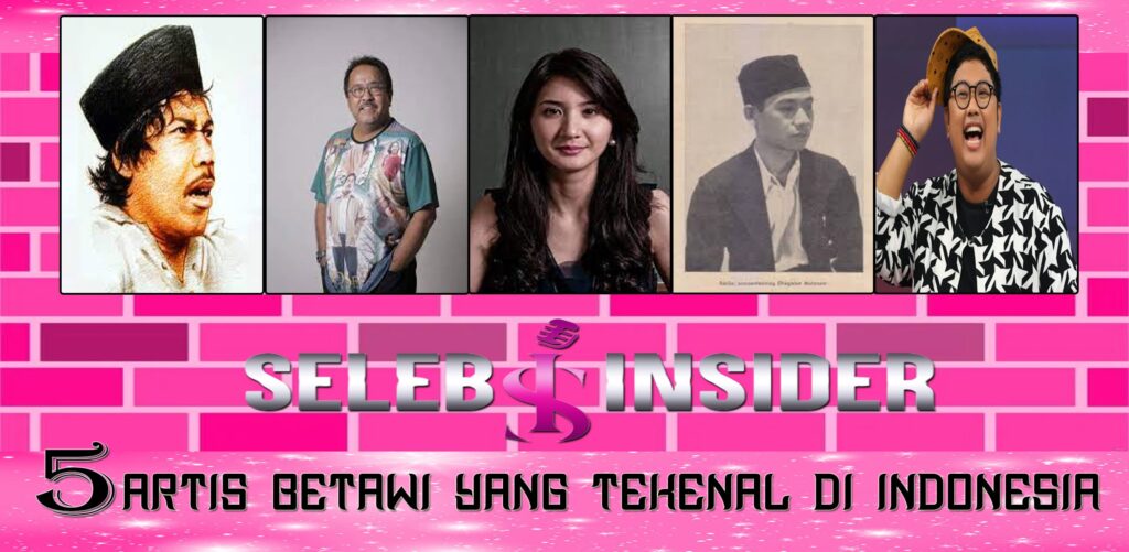 5 Artis Betawi