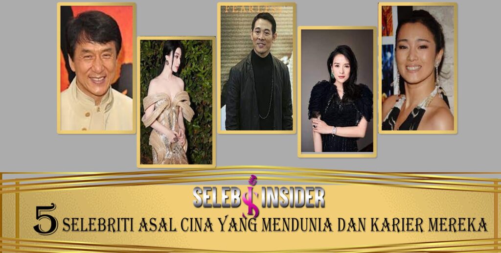 5 Selebriti Asal Cina