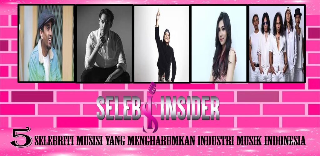 5 Selebriti Musisi