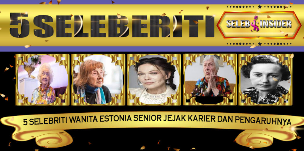 5 Selebriti Wanita Estonia